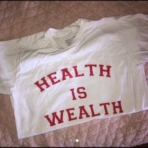 Health is wealth white t shirt